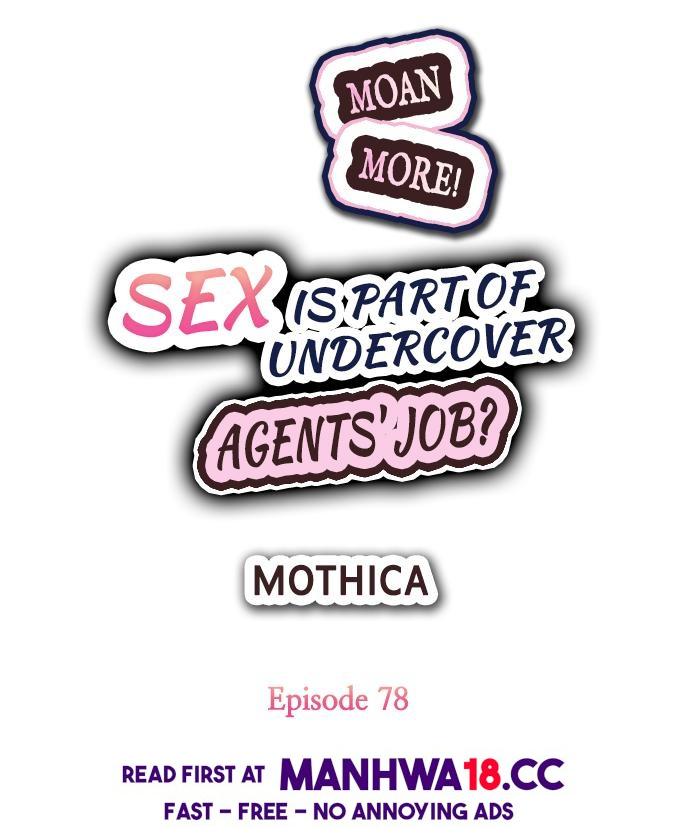 Sex is Part of Undercover Agent’s Job? - Chapter 78 Page 1