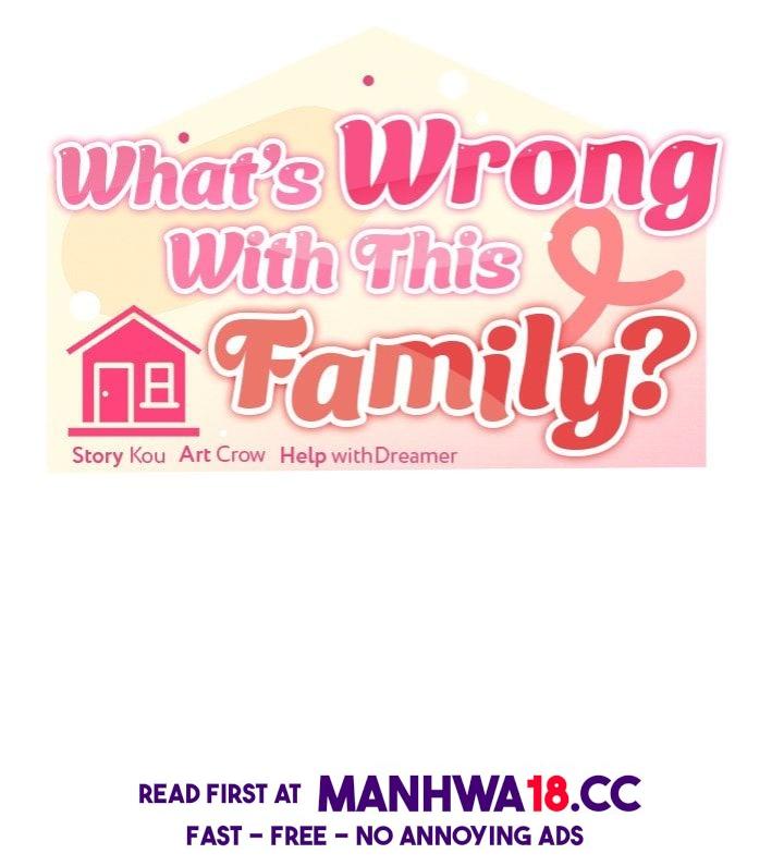 What’s wrong with this family? - Chapter 74 Page 41