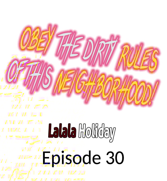 Obey the Dirty Rules of This Neighborhood! - Chapter 30 Page 1