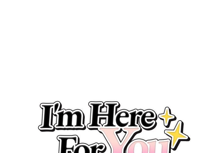 I’m Here for You - Chapter 32 Page 1